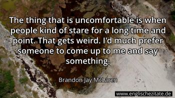 Englisches Zitat von Brandon Jay McLaren als Bild