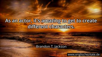 Englisches Zitat von Brandon T. Jackson als Bild