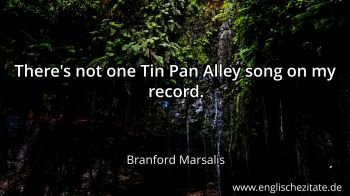 Englisches Zitat von Branford Marsalis als Bild