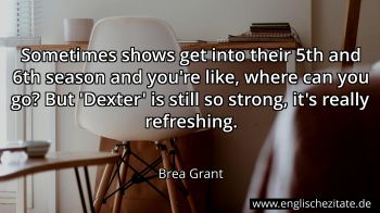 Englisches Zitat von Brea Grant als Bild