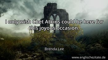 Englisches Zitat von Brenda Lee als Bild