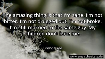 Englisches Zitat von Brenda Lee als Bild