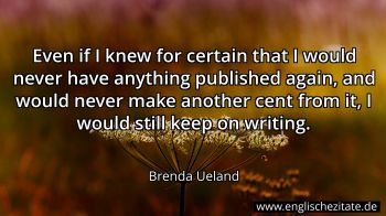 Englisches Zitat von Brenda Ueland als Bild