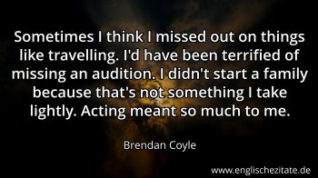 Englisches Zitat von Brendan Coyle als Bild