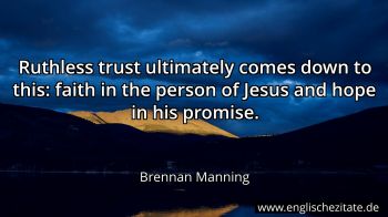 Englisches Zitat von Brennan Manning als Bild