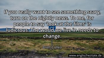 Englisches Zitat von Brett Cullen als Bild
