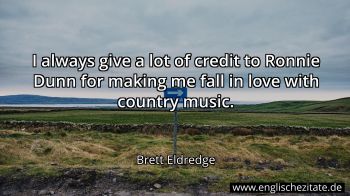 Englisches Zitat von Brett Eldredge als Bild