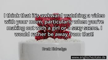 Englisches Zitat von Brett Eldredge als Bild