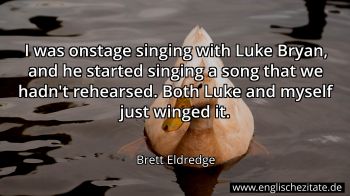 Englisches Zitat von Brett Eldredge als Bild