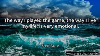 Englisches Zitat von Brett Favre als Bild