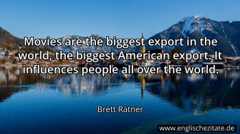 Englisches Zitat von Brett Ratner als Bild