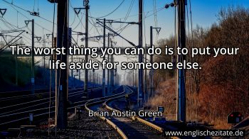 Englisches Zitat von Brian Austin Green als Bild