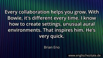 Englisches Zitat von Brian Eno als Bild