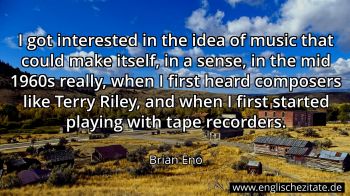Englisches Zitat von Brian Eno als Bild
