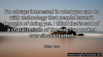 Englisches Zitat von Brian Eno als Bild