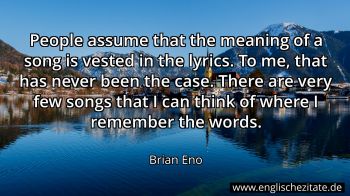 Englisches Zitat von Brian Eno als Bild