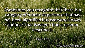 Englisches Zitat von Brian Eno als Bild