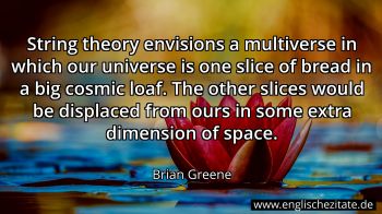 Englisches Zitat von Brian Greene als Bild