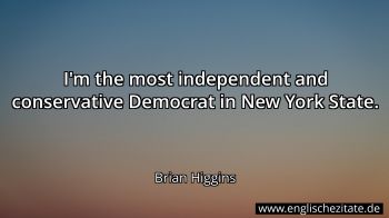 Englisches Zitat von Brian Higgins als Bild
