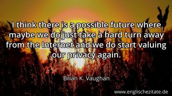 Englisches Zitat von Brian K. Vaughan als Bild