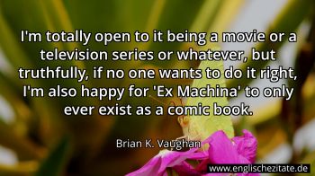 Englisches Zitat von Brian K. Vaughan als Bild