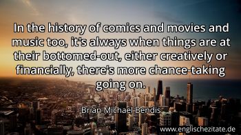 Englisches Zitat von Brian Michael Bendis als Bild