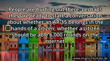 Englisches Zitat von Brian Williams als Bild