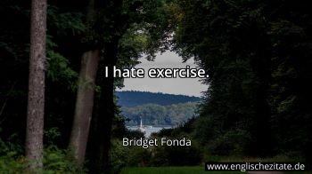 Englisches Zitat von Bridget Fonda als Bild