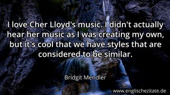 Englisches Zitat von Bridgit Mendler als Bild
