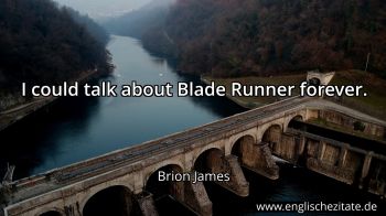 Englisches Zitat von Brion James als Bild