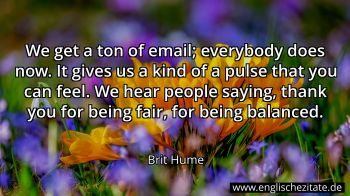 Englisches Zitat von Brit Hume als Bild