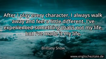 Englisches Zitat von Brittany Snow als Bild