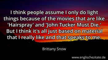 Englisches Zitat von Brittany Snow als Bild