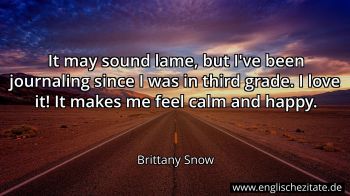 Englisches Zitat von Brittany Snow als Bild