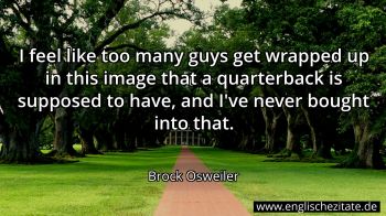 Englisches Zitat von Brock Osweiler als Bild