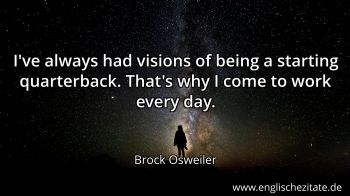 Englisches Zitat von Brock Osweiler als Bild
