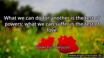 Englisches Zitat von Brooke Foss Westcott als Bild