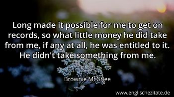 Englisches Zitat von Brownie McGhee als Bild