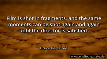 Englisches Zitat von Bruce Beresford als Bild