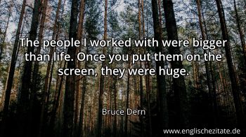 Englisches Zitat von Bruce Dern als Bild