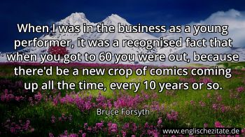 Englisches Zitat von Bruce Forsyth als Bild
