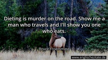 Englisches Zitat von Bruce Froemming als Bild