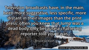 Englisches Zitat von Bruce Jackson als Bild