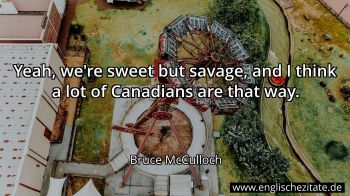 Englisches Zitat von Bruce McCulloch als Bild