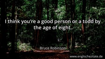 Englisches Zitat von Bruce Robinson als Bild