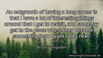 Englisches Zitat von Bruce Springsteen als Bild