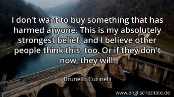 Englisches Zitat von Brunello Cucinelli als Bild