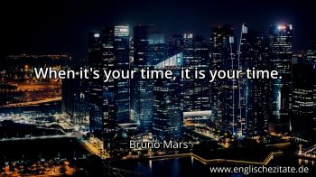 Englisches Zitat von Bruno Mars als Bild