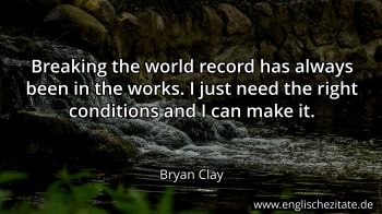 Englisches Zitat von Bryan Clay als Bild