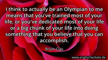 Englisches Zitat von Bryan Clay als Bild